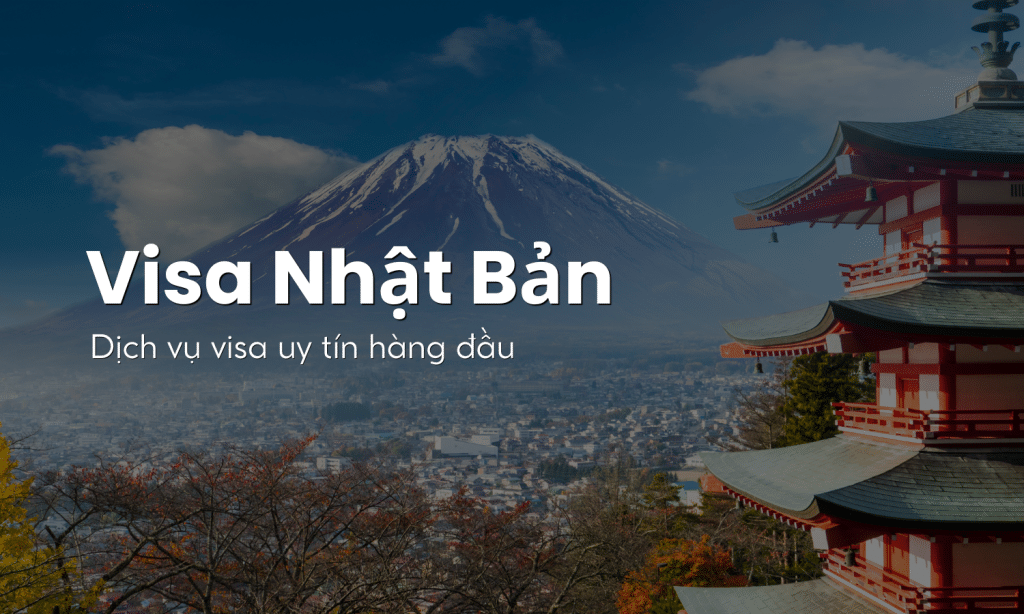 Dịch vụ visa Nhật Bản